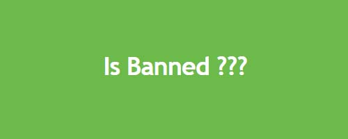 Is Banned