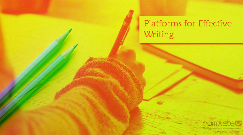 Platforms for Effective Writing