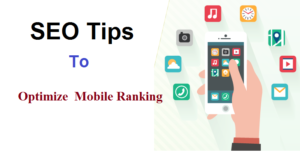 SEO Tips to Optimize your Mobile Ranking