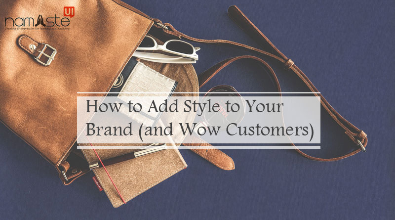 Add Style to Your Brand