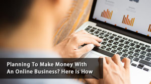 Money With An Online Business