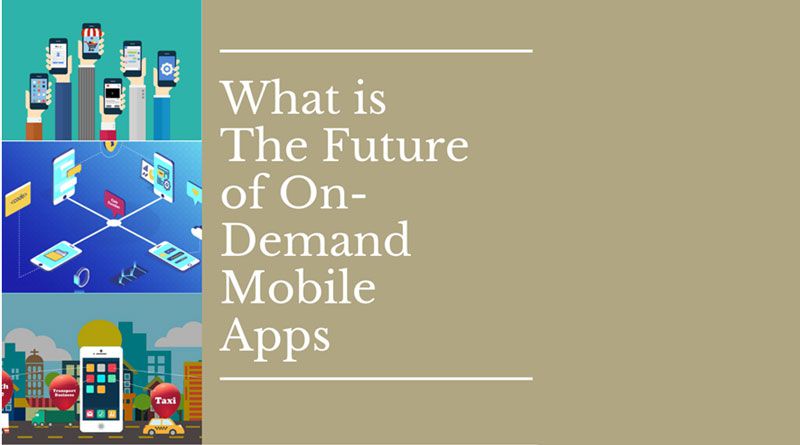 On-Demand Mobile Apps