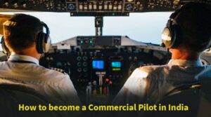 Commercial Pilot in India