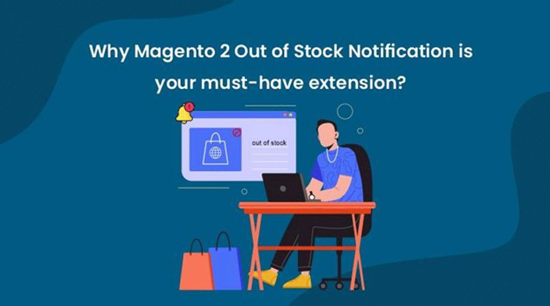 Magento 2 Out of Stock Notification