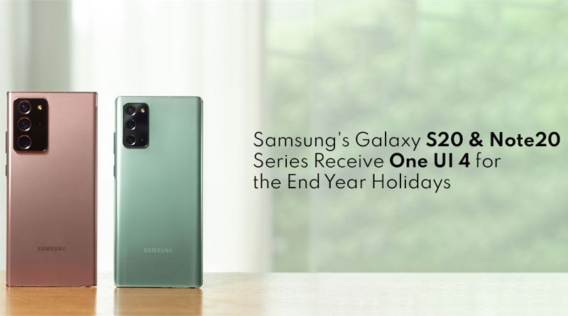 Samsung Galaxy S20 & Note20 Series