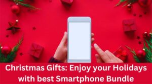 Christmas Smartphone Bundle