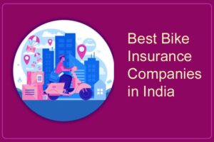 Best Bike Insurance Companies in India