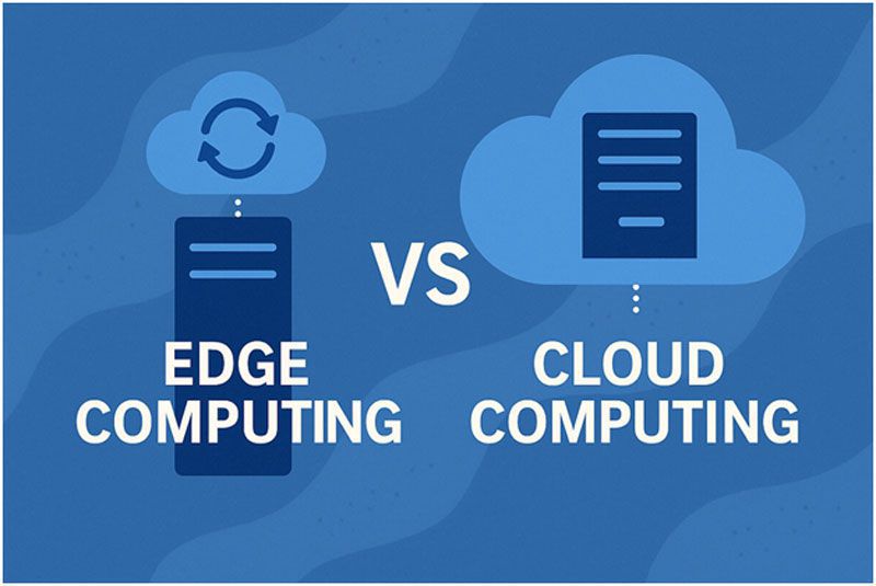 Edge Computing vs Cloud Computing
